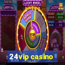 24vip casino