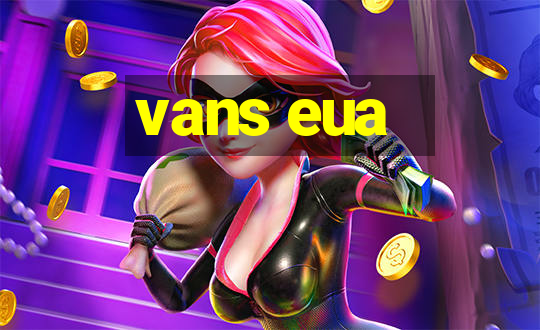 vans eua