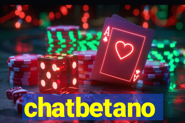 chatbetano