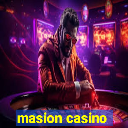 masion casino