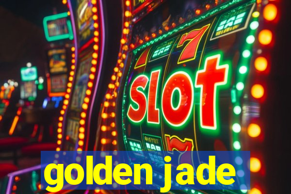 golden jade