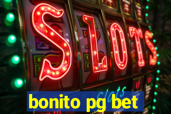 bonito pg bet