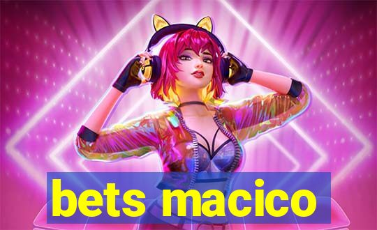 bets macico