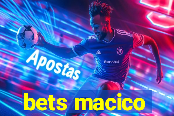 bets macico