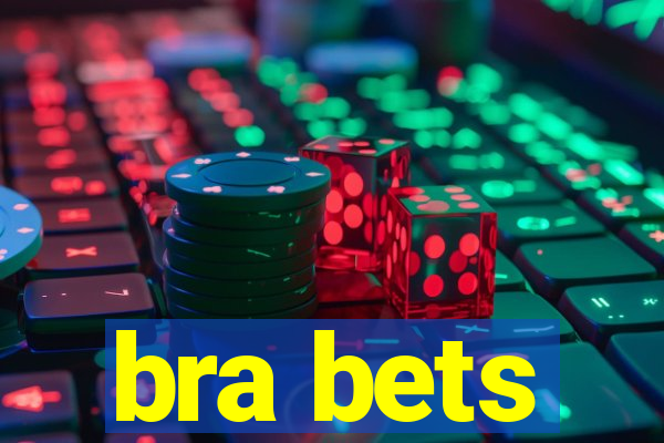 bra bets