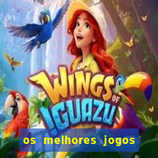 os melhores jogos de cassino