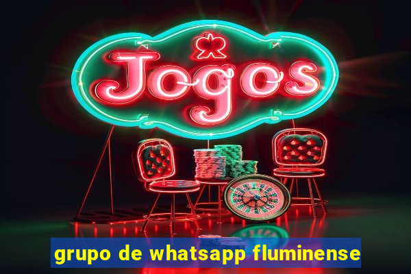 grupo de whatsapp fluminense