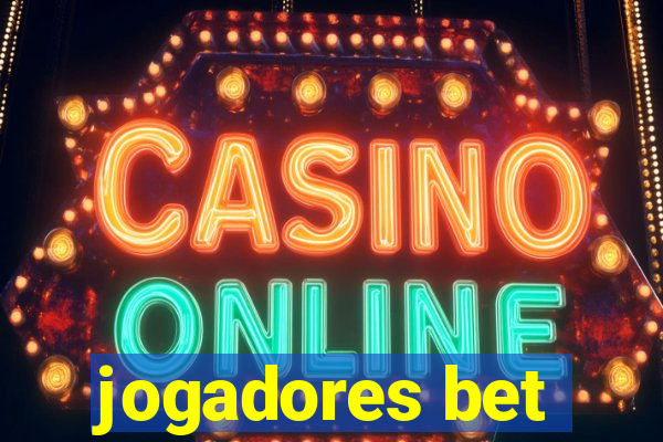 jogadores bet