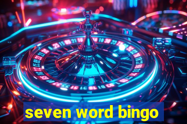 seven word bingo