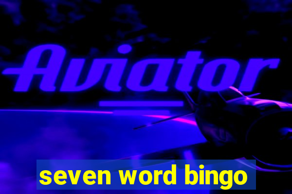 seven word bingo