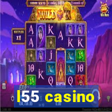 l55 casino