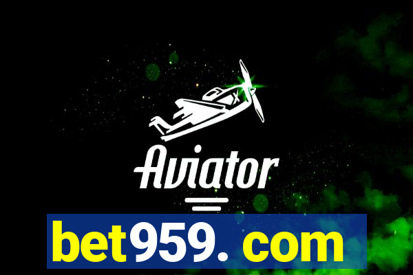 bet959. com