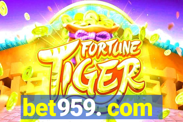 bet959. com