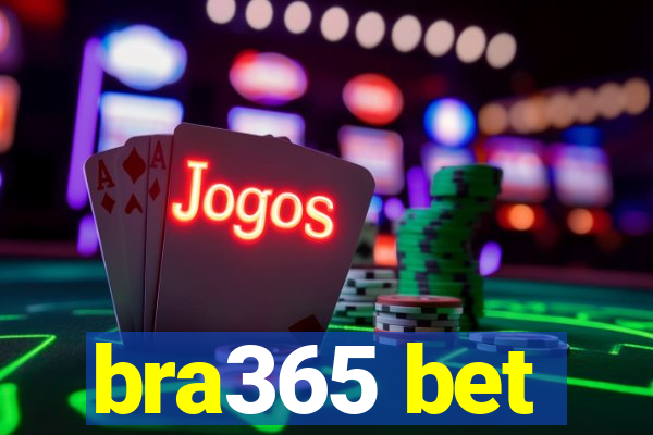 bra365 bet