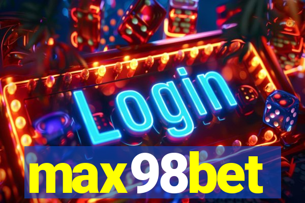 max98bet