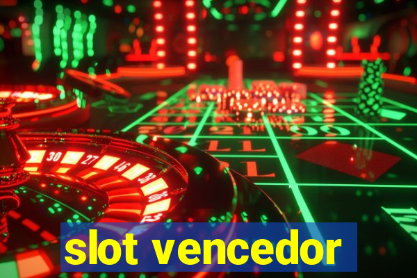 slot vencedor