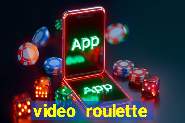 video roulette casino game