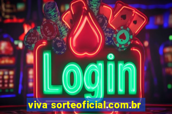 viva sorteoficial.com.br