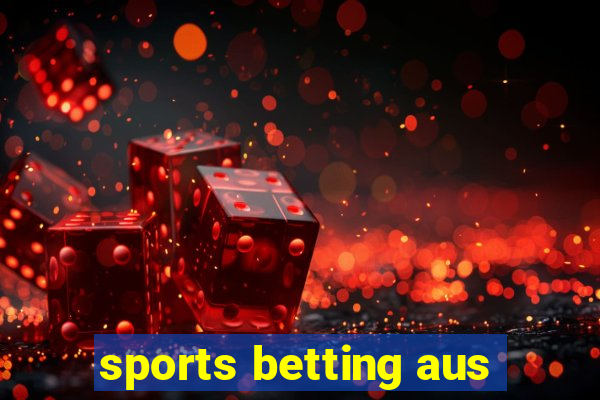 sports betting aus