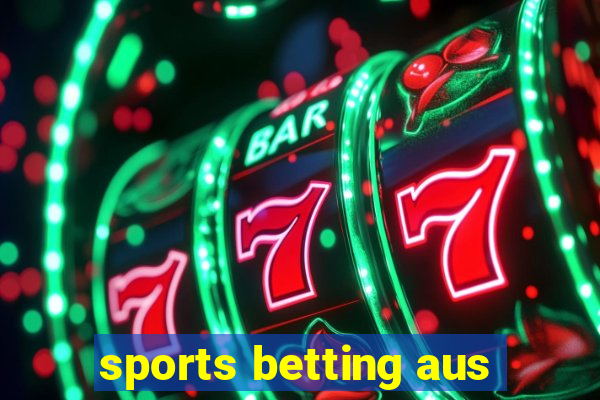 sports betting aus