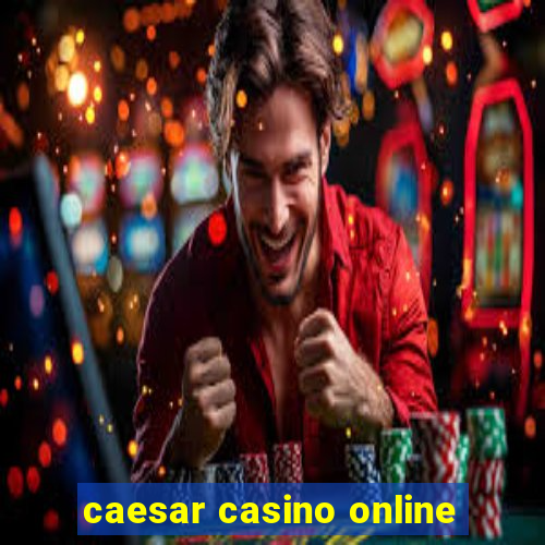 caesar casino online