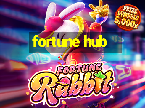 fortune hub