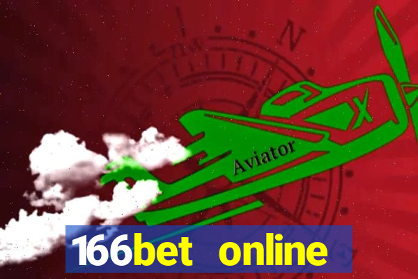 166bet online casino internet gaming