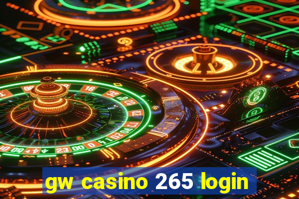 gw casino 265 login