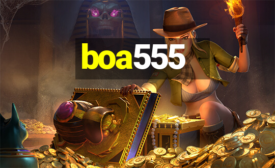 boa555