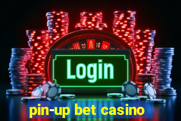 pin-up bet casino