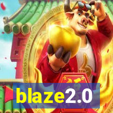 blaze2.0