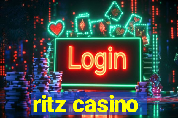 ritz casino