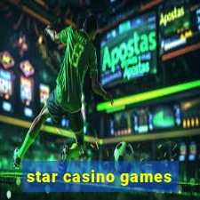 star casino games