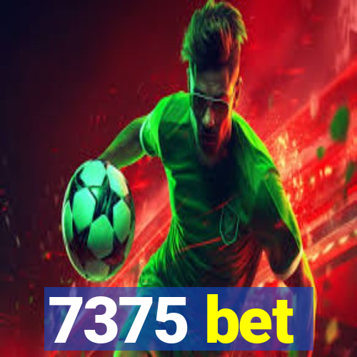 7375 bet