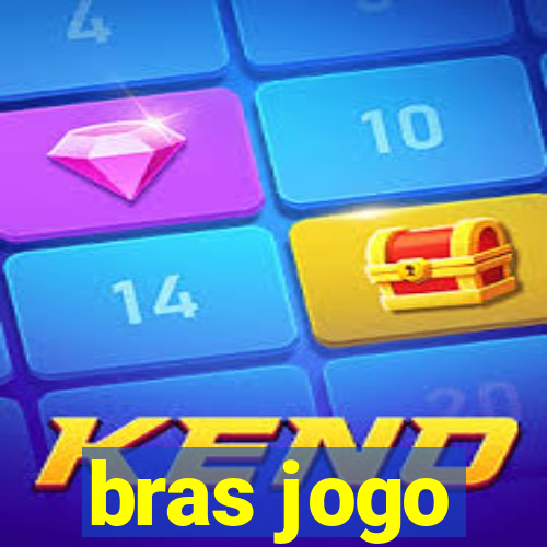 bras jogo