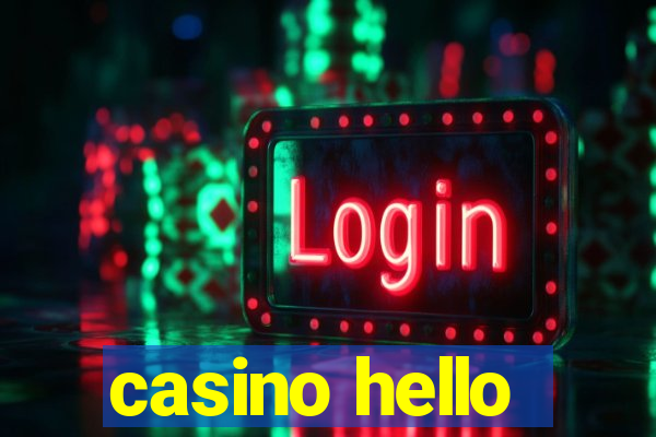 casino hello