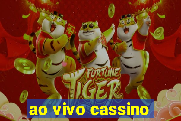 ao vivo cassino