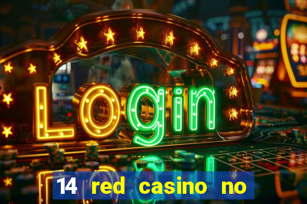 14 red casino no deposit bonus code