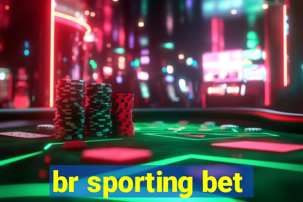 br sporting bet