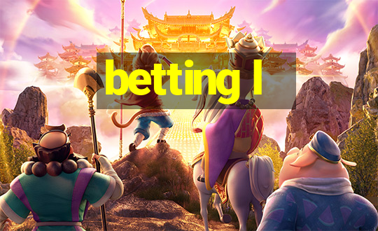 betting l