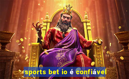 sports bet io é confiável