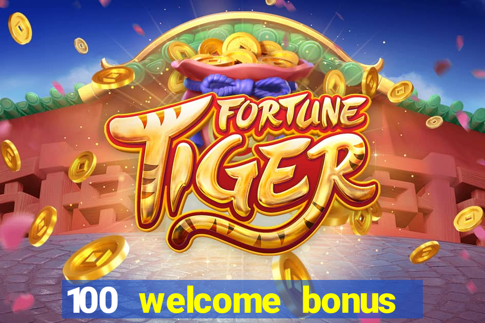 100 welcome bonus casino malaysia