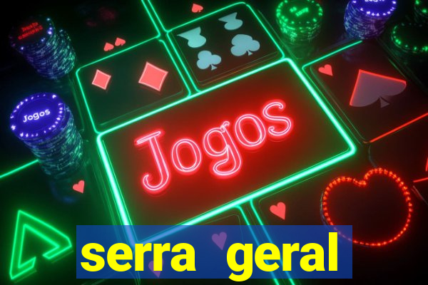 serra geral internet rio fortuna