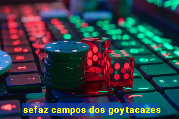 sefaz campos dos goytacazes