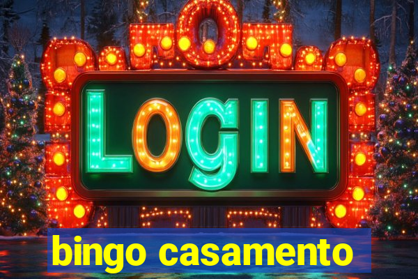 bingo casamento