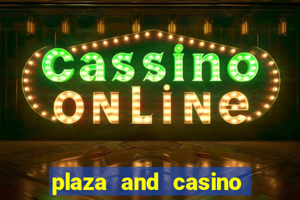 plaza and casino las vegas