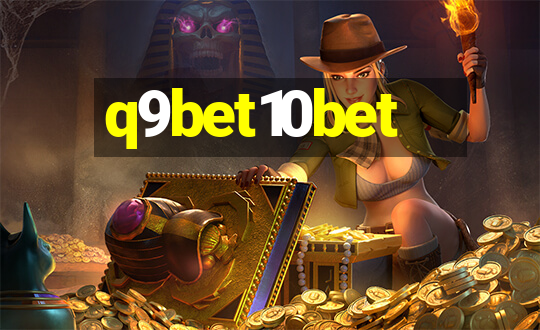 q9bet10bet