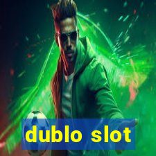 dublo slot