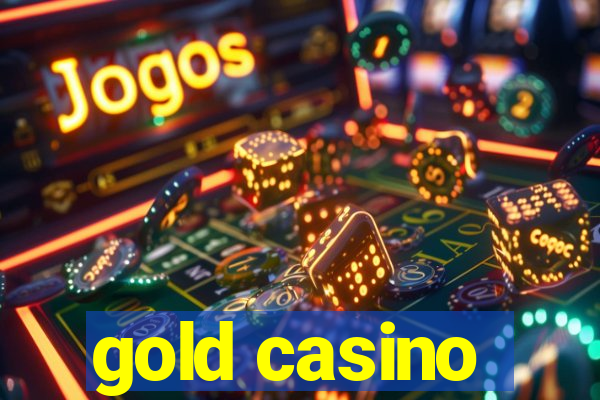 gold casino