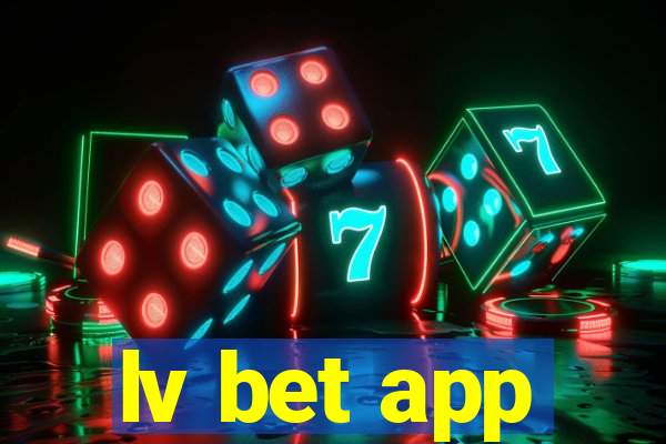 lv bet app